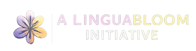 A LinguaBloom Initiative
